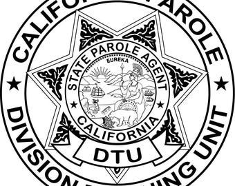 california parole dtu state parole agent badge vector file cnc laser cutting, wood, metal engraving, Cricut file, cnc router file