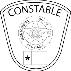 May include: A black and white Constable badge with the word "CONSTABLE" at the top. The center features a star within a circle, with the words "MONTGOMERY COUNTY PCT 4 CONSTABLE" around it. A Texas flag is at the bottom.