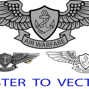 Puede incluir: Ilustración de una insignia de Guerra Aérea con alas, un escudo con un ancla y el texto "AIR WARFARE". La imagen incluye una versión detallada, un pin y un dibujo lineal. El texto "RASTER TO VECTOR" está debajo.