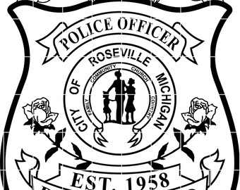 city of roseville michigan police officer badge vector file cnc laser cutting, wood, metal engraving, Cricut file, cnc router file