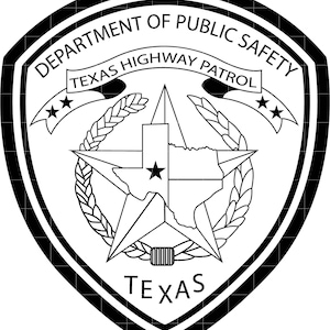 May include: Black and white Texas Highway Patrol badge. The badge features a star with the outline of Texas, surrounded by a wreath. The words "DEPARTMENT OF PUBLIC SAFETY" and "TEXAS HIGHWAY PATROL" are displayed.