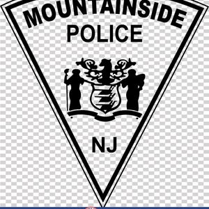 May include: Black and white Mountainside Police badge. The badge is a downward-pointing triangle with the words "MOUNTAINSIDE POLICE" at the top. Below is a crest with two figures and the letters "NJ".