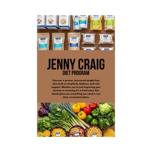 Może przedstawiać: Reklama programu dietetycznego Jenny Craig. Obraz przedstawia różne pakowane produkty spożywcze, świeże warzywa i makaron. Tekst brzmi "Jenny Craig Diet Program" i opisuje korzyści programu.