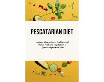 ペスカタリアン ダイエット スターター - ベジタリアン + 少しの肉 = 健康ガイド、科学、レシピなどを入手...
