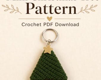 Mini Christmas Tree Keychain Crochet Pattern PDF | Holiday Ornament | Beginner Friendly Digital Download