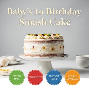 Babys erstes Geburtstags-Smash-Kuchen-Rezept | Ohne Zucker, Gesund (PDF Download)