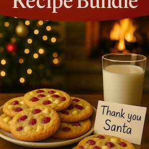 May include: A seasonal image showing a plate of cookies with white and red pieces, a glass of milk, and a card reading "Thank you Santa." The image also includes the text "Holiday Recipe Bundle" and "Instant PDF Download."