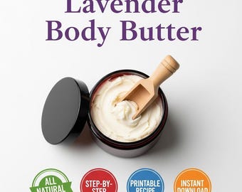 Whipped Lavender Body Butter Recipe: Natural DIY Skincare PDF