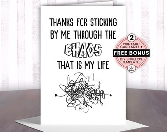 Friendship Thank You Card, Printable Appreciation Gift, FREE DIY Envelopes, Downloadable 4x6 & 5x7 Thanks for Being There Greeting Cards