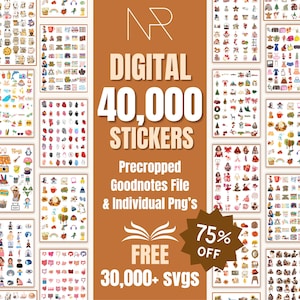May include: An advertisement for digital stickers. The image displays numerous sticker sheets with diverse illustrations. Text overlay reads "DIGITAL 40,000 STICKERS" with "Precropped Goodnotes File & Individual Png's". A banner states "FREE 30,000+ svgs" and "75% OFF".