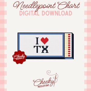 May include: A digital needlepoint chart featuring a pixelated graphic of a ticket with the text I heart TX in blue and red. The design includes a red badge with the text Cheeky Needlepoint and a logo at the bottom with the same brand name.