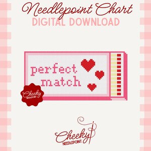 May include: A digital needlepoint chart featuring a rectangular design with the text perfect match and three red pixelated hearts. The design includes a vertical strip of yellow and red squares on the right side and a red logo reading Cheeky Needlepoint.