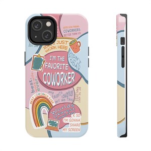 Favorite Coworker Tough Phone Case - Colorful, Motivational, Gift for Employees, Fun Office Decor, Team Spirit