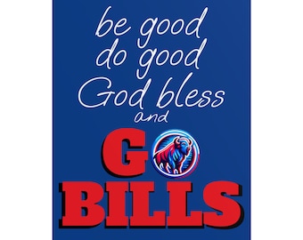 Josh Allen MVP Poster - Be Good, Do Good, God Bless, Go Bills