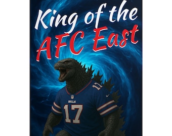 Buffalo Football Poster - King of the AFC East Godzilla/Kong