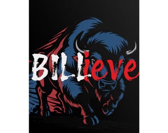 Buffalo Football Poster - BILLieve Fan Art