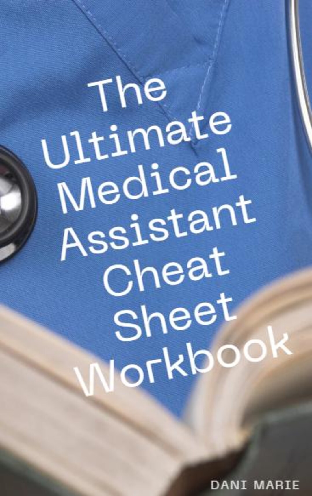 The Ultimate Medical Assistant Cheat Sheet Workbook - Etsy