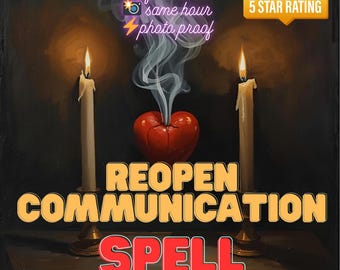 Reopen Communication Spell | Restore Love Connection | Break Silence Ritual | Encourage Contact & Conversation | Photo Proof