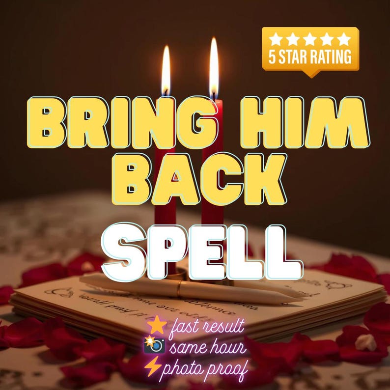 Bring Him Back Spell | Return My Lover Ritual | Reconciliation Love Spell | Restore Relationship Connection | Photo Proof image 1