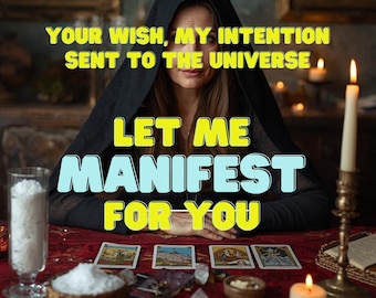 May include: A woman in a black hooded cloak sits at a red table with tarot cards, candles, and crystals. Text reads: "Your wish, my intention sent to the universe. Let me manifest for you."