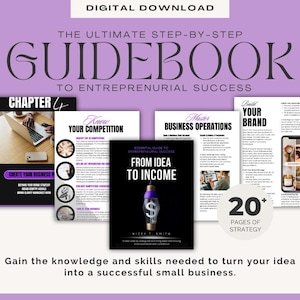How to Turn Your Idea into Income – Small Business Startup Ebook