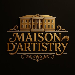 May include: Gold-colored logo on a black background. The logo features a classical building design above the words "MAISON D'ARTISTRY" in an elegant, stylized font. Decorative flourishes frame the text.