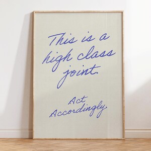 This Is A High Class Joint Print - Retro Minimalist Wall Art - Funny Living Room Decor - Preppy Apartment Decor Neutral Prints - Funny Decor