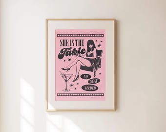 She is The Table, Iconic Girly Wall Art, Feminist Wall Art, Woman Empowerment Print, Retro Trendy Bedroom Decor, Hot Girl Decor, Cool Girl