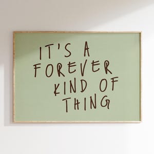 Forever Kind of Thing, Love Quotes Wall Art, Cozy Home Decor, Red Wall Art, Minimalist Wall Art, Trendy Preppy Apartment Decor Gift