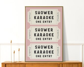 Shower Karaoke Ticket Print - Bathroom Decor Aesthetic - Shower Singing Poster - Retro Preppy Bathroom Art - Cute Wall Art