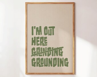 I'm Out Here Grounding Print, Cute Yoga Wall Art, Boho Wall Art, Pilates Studio Decor, Girly Workout Poster, Gym Wall Art, Wellness Print