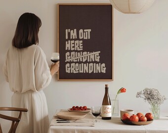 I'm Out Here Grounding Print, Cute Yoga Wall Art, Boho Wall Art, Pilates Studio Decor, Girly Workout Poster, Gym Wall Art, Wellness Print