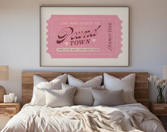 Pound Town Ticket Wall Art - Valentine's Day Decor - Retro Romantic Print - Love Poster - Trendy Gift for Her - Perfect Valentine Artwork