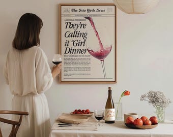 Girl Dinner Print, Newspaper Wall Art, Girly Wall Art, Retro Kitchen Wall Decor, Preppy Apartment Decor, Funny Wine Poster, Drinks Print