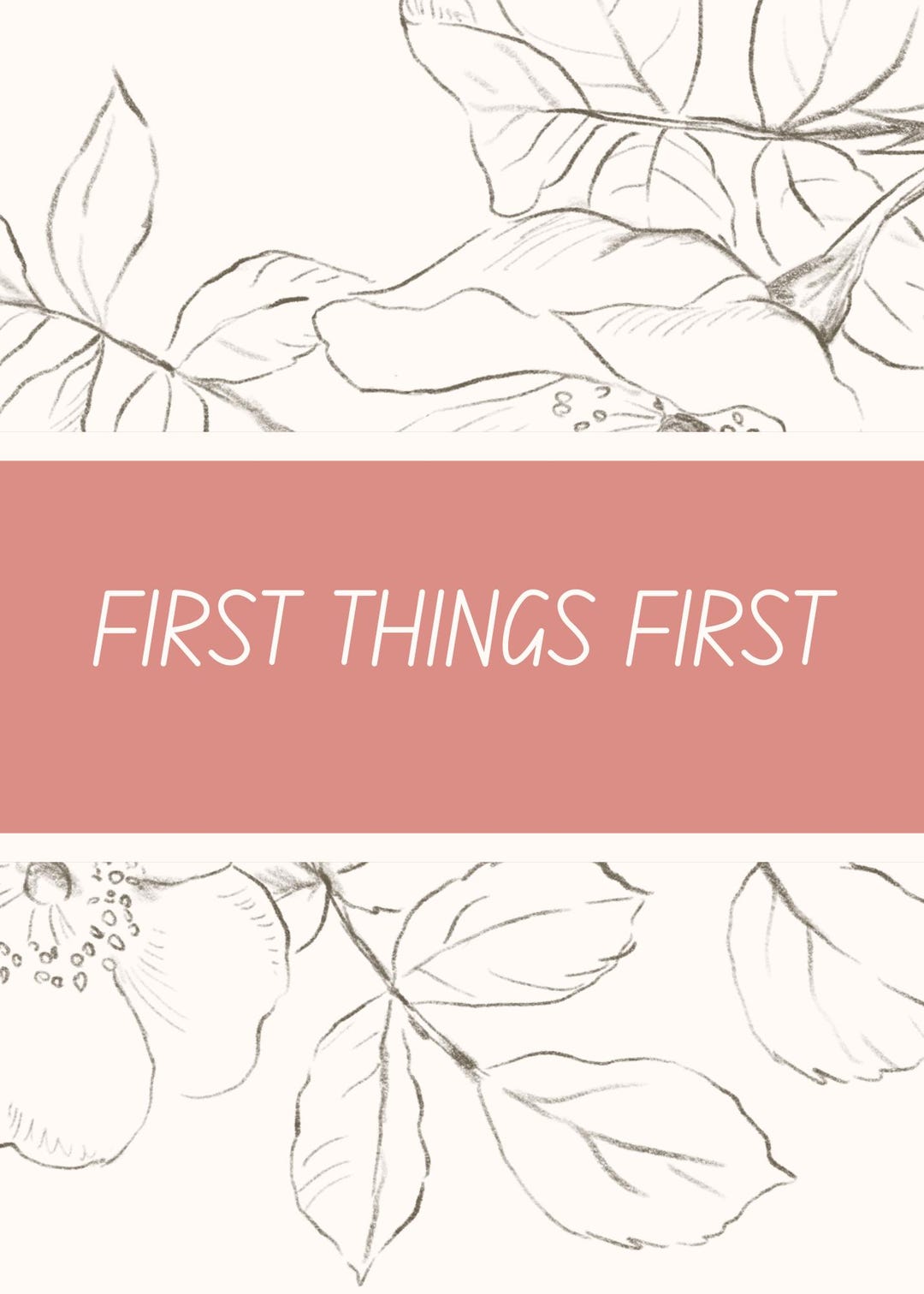 FIRST THINGS FIRST Sobriety Digital Artwork Printable Floral Design Aa ...