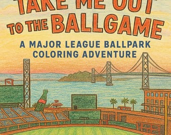 The Ballparks of Major League Baseball Coloring Book