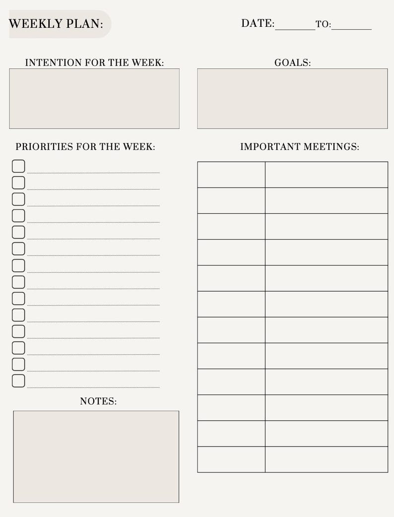 May include: A beige weekly planner with sections for intentions, goals, priorities, and meetings. The planner includes checkboxes for tasks and space for notes. Text at the top reads "WEEKLY PLAN:" and "DATE: TO:"