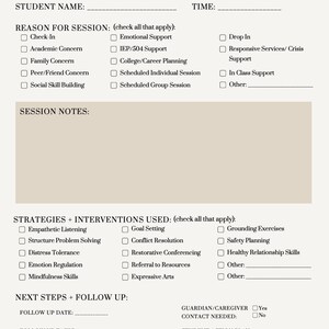 May include: A beige School Social Worker Notes form with headings for student information, session details, and follow-up actions. The form includes checkboxes for session reasons, interventions, and next steps. The text "School Social Worker Notes" is at the top.