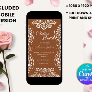 May include: A mobile phone displays a brown invitation with white floral designs and the text "Cielito Lindo." The invitation includes event details and RSVP information. The image also features a pink rose, petals, and the Canva logo.