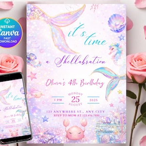 May include: A mermaid-themed birthday invitation with the text "it's time" and "a Shellabration". The invitation includes the text "Olivia's 4th Birthday", date, time, and RSVP information. A smartphone displays the same design. The design features mermaid tails, sea creatures, and pastel colors.