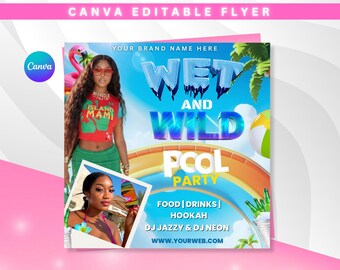 Pool Party Invite Flyer, Wet And Wild Summer Party Flyer, Dj Party Invitation, Club Flyer, Event Flyer, Urban Party Flyer, Editable Canva