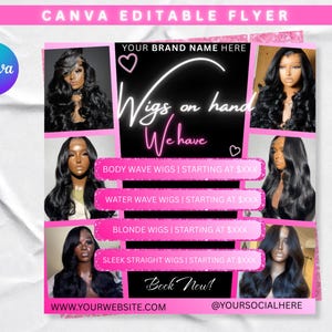Puede incluir: Un folleto rosa y negro que promociona pelucas. El folleto incluye imágenes de mujeres con varios estilos de pelucas. El texto incluye "Wigs on hand We have", "Body Wave Wigs", "Water Wave Wigs", "Blonde Wigs" y "Sleek Straight Wigs". El folleto también incluye un sitio web y un identificador de redes sociales.