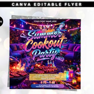 May include: A digital flyer template featuring the text Summer Cookout Party with neon-style lettering. The graphic displays a backyard scene with a lit grill, outdoor seating, string lights, and drinks. Includes placeholders for event details.