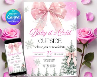 Könnte beinhalten: Eine digitale Einladung mit einer rosa Schleife, Schneeflocken und einem Weihnachtsbaum. Der Text lautet "Baby it's Cold OUTSIDE" mit Veranstaltungsdetails. Ein Smartphone zeigt die Einladung an. Rosa Rosen und Blütenblätter umgeben die Einladung.