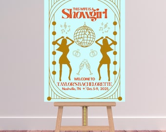 This Wife is a Showgirl Bachelorette/Bridal Shower Welcome Sign Template | In Her Bach Era Decoration (Canva Digital Download)