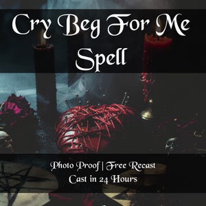 Puede incluir: Imagen oscura con una bola de hilo rojo perforada con alfileres, rodeada de velas y calaveras. El texto "Cry Beg For Me Spell" se muestra en blanco, con texto adicional debajo. Tema místico.