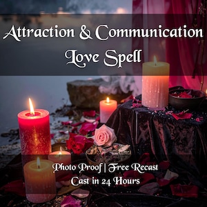 Pode incluir: Uma cena mística com velas acesas, pétalas de rosa e uma rosa. O texto "Attraction & Communication Love Spell" é exibido acima da cena. O texto "Photo Proof | Free Recast Cast in 24 Hours" é exibido abaixo.