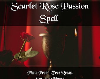 Scarlet Rose Passion Spell | Dangerous Desire & Obsession Ritual