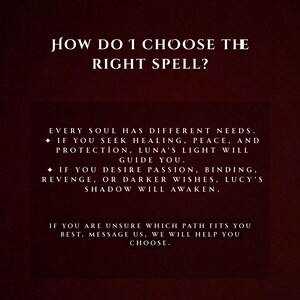 May include: A dark burgundy graphic with white text. The text reads "HOW DO I CHOOSE THE RIGHT SPELL?" and provides guidance on choosing spells based on needs, including healing, peace, and protection, or passion and revenge.