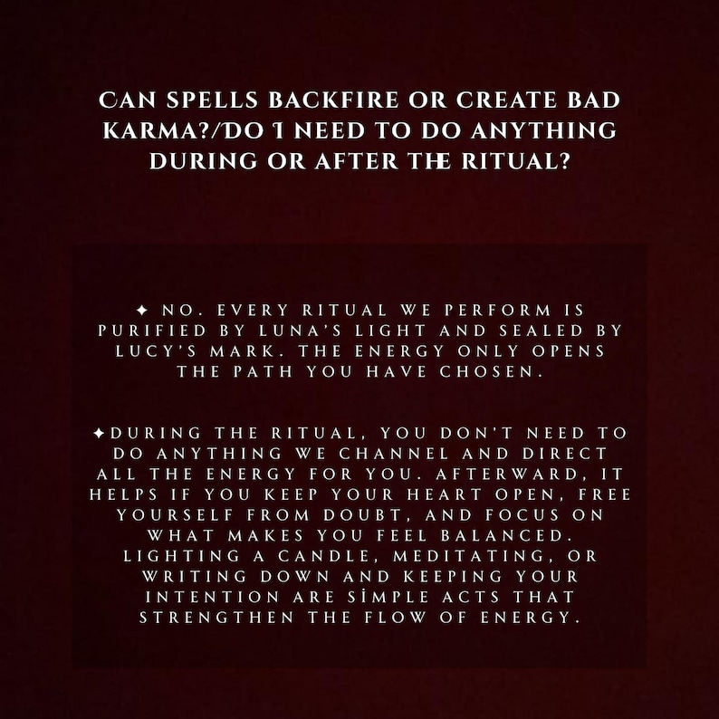 May include: A dark red background with white text. The text asks if spells can backfire or create bad karma, and if anything needs to be done during or after a ritual. The text provides answers about rituals and energy.